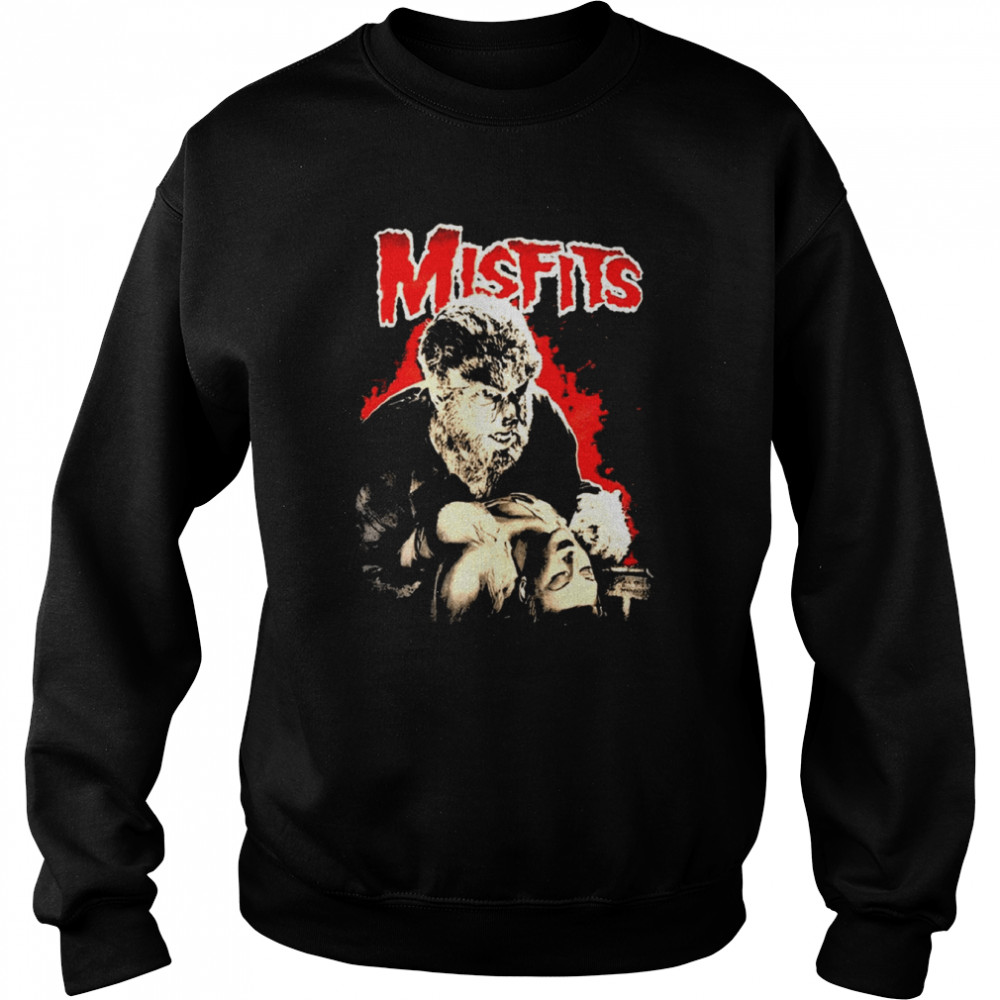 The Misfits Universal Monters Wolfman Scary Movie shirt Unisex Sweatshirt