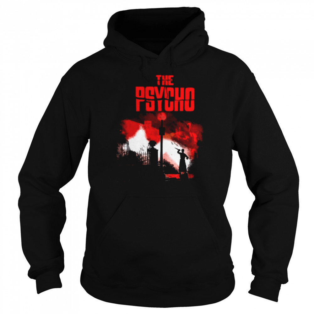 The Psycho Movie Horror Scary Movie shirt Unisex Hoodie