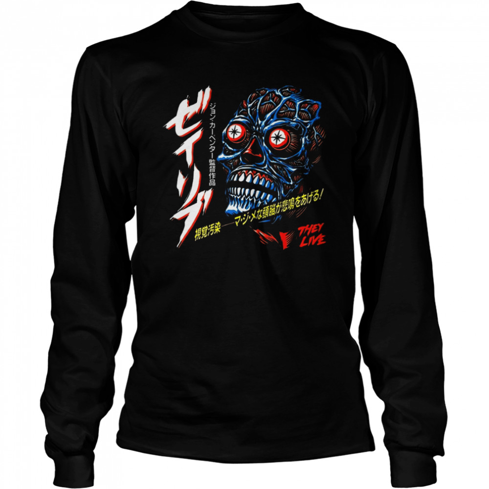 They Live 1988 Japanese Scary Movie shirt Long Sleeved T-shirt