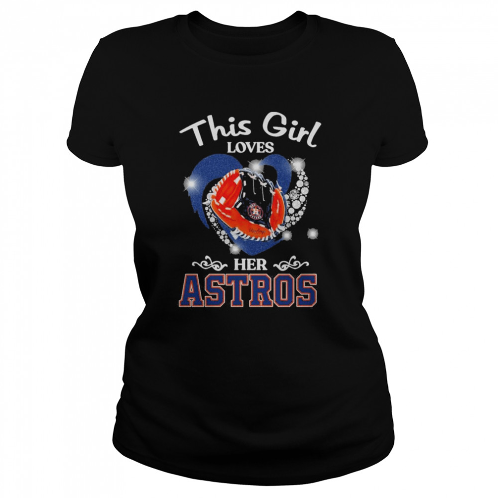This Girl loves her Houston Astros 2022 shirt, hoodie, sweater
