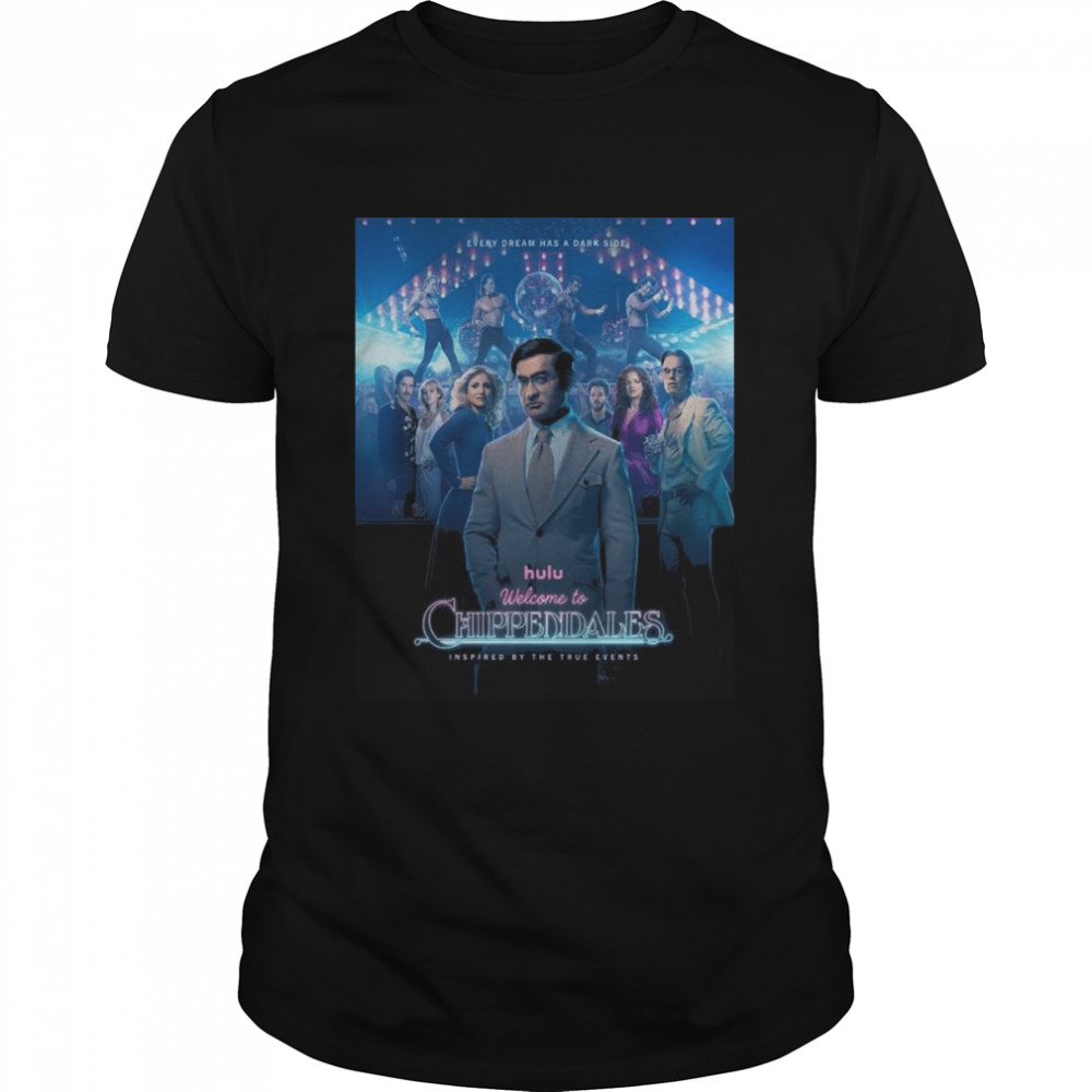Welcome to chippendales inspired by the true events shirt