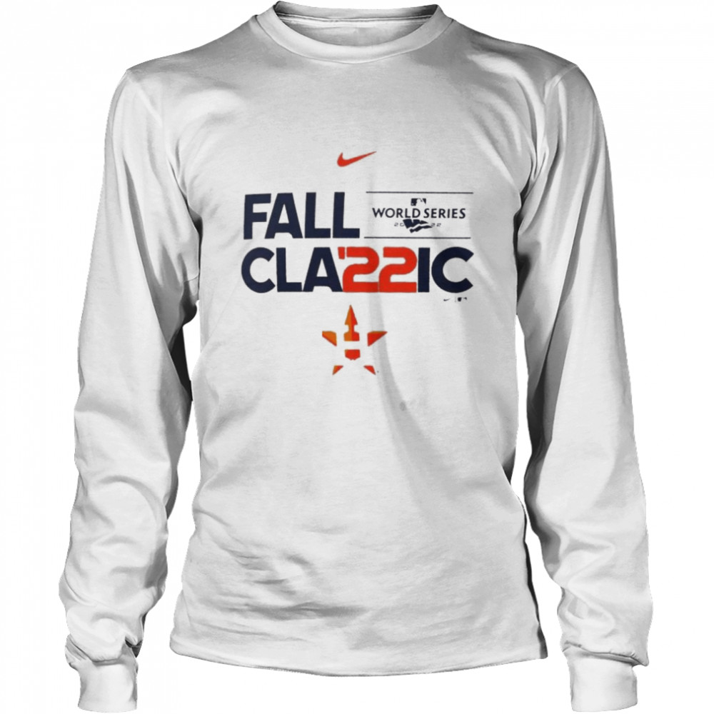 2022 World Series Bound Houston Astros Fall Cla'22ic Shirt