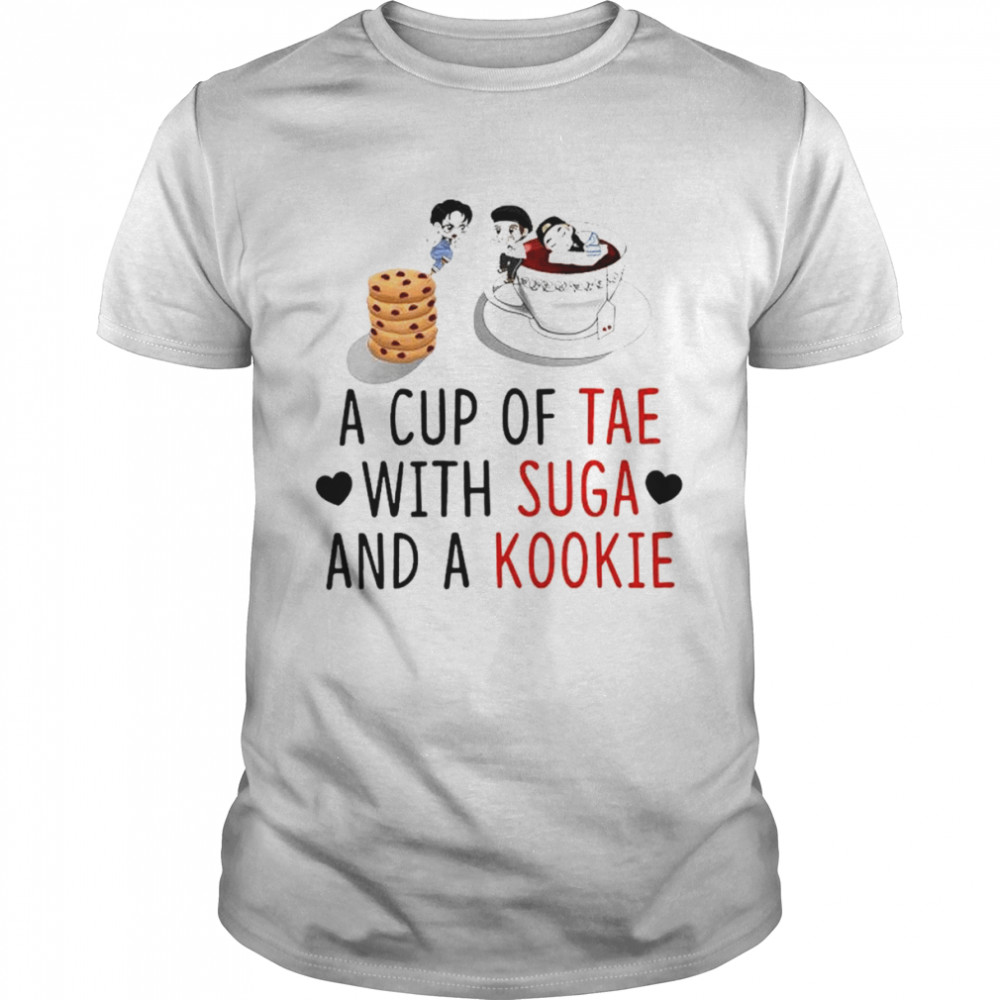 A Cup of tae with Suga and a Kookie shirt