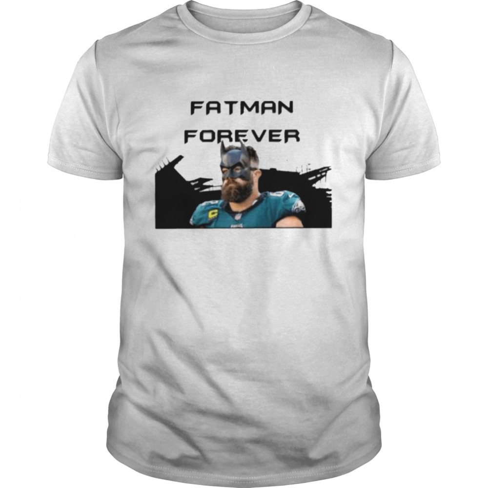 Jason Kelce Fatman Philadelphia Eagles Football T-Shirt