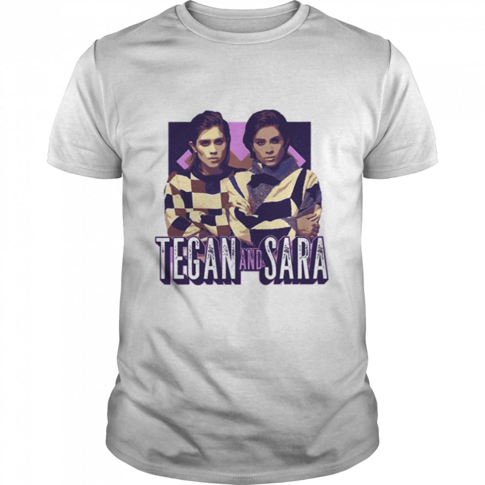 Music Design Tegan & Sara shirt