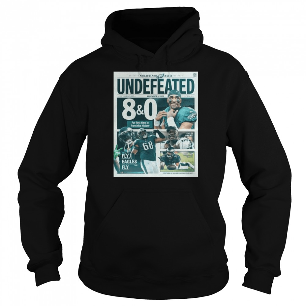 Philadelphia Eagles Undefeated Fly Eagles Fly Shirt, hoodie