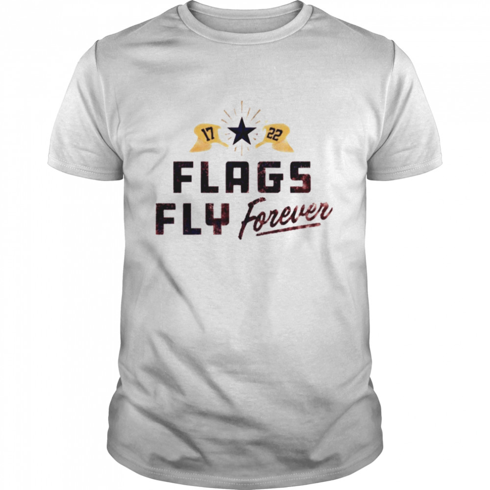 Houston Astros Flags Fly Forever 2022 shirt