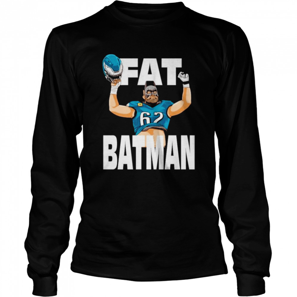 fat batman Jason Kelce Philadelphia Eagles shirt - Kingteeshop