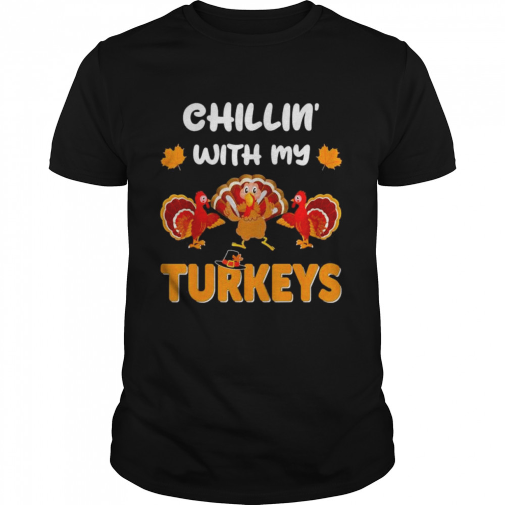 Chillin With My Turkeys Thanksgiving Family 2022 Vintage T-Shirt