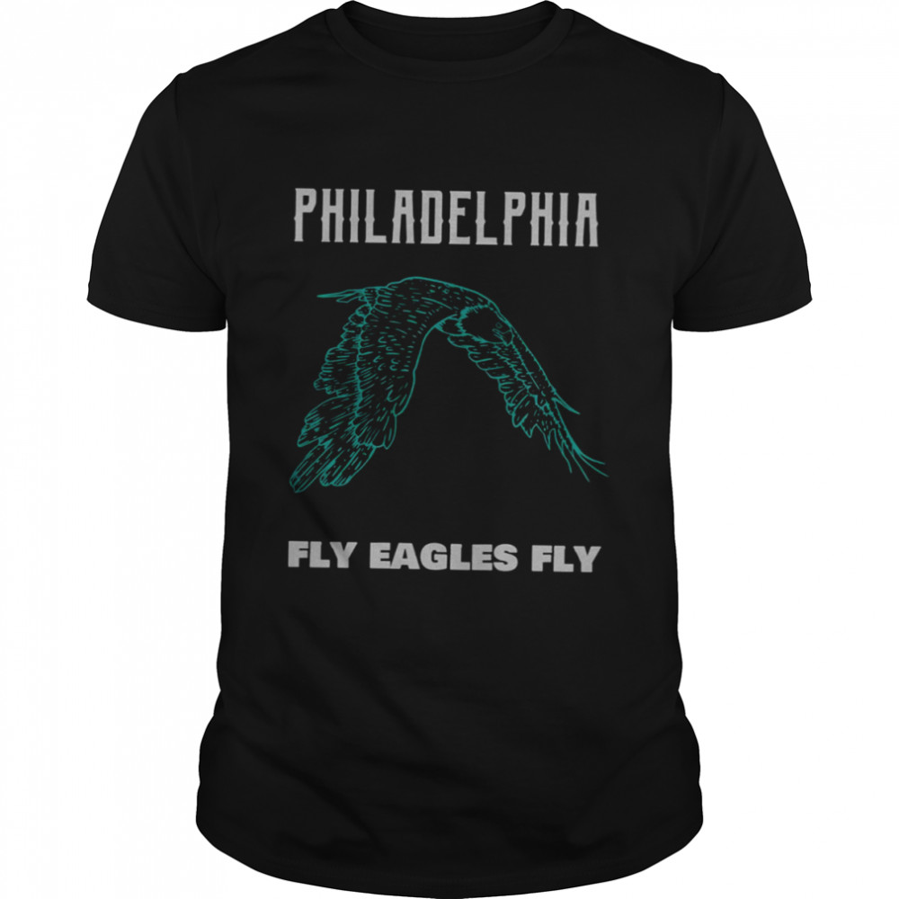 In The Sky Eagles Fly Philadelphia Football shirt