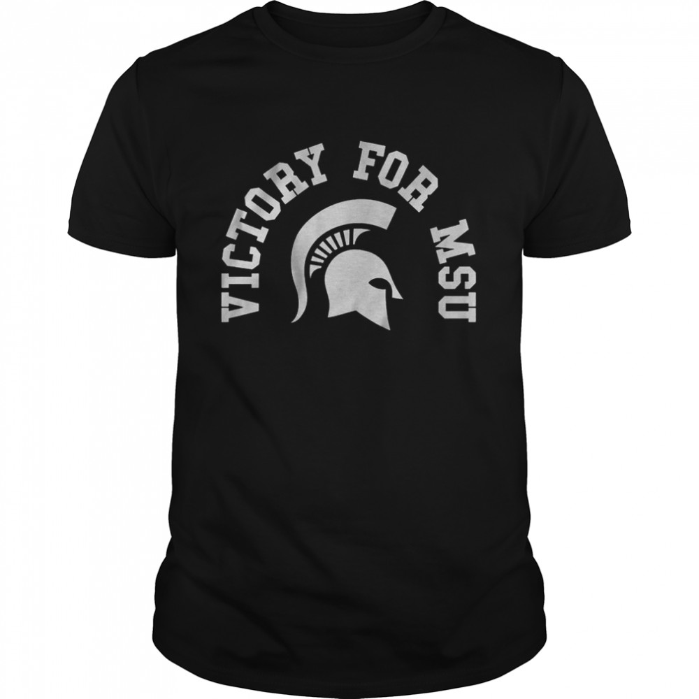 Michigan State Victory For MSU T-Shirt