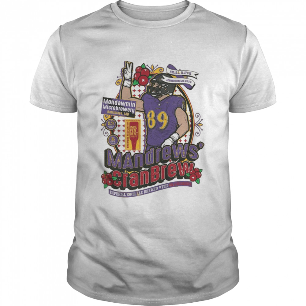 Baltimore Ravens Mark Andrews Mandrews’ Cran Brew Shirt