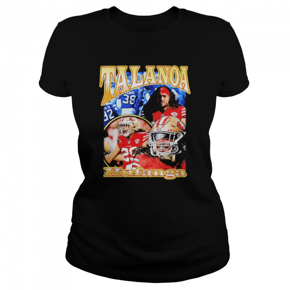 Talanoa Hufanga Fanessah shirt - Kingteeshop