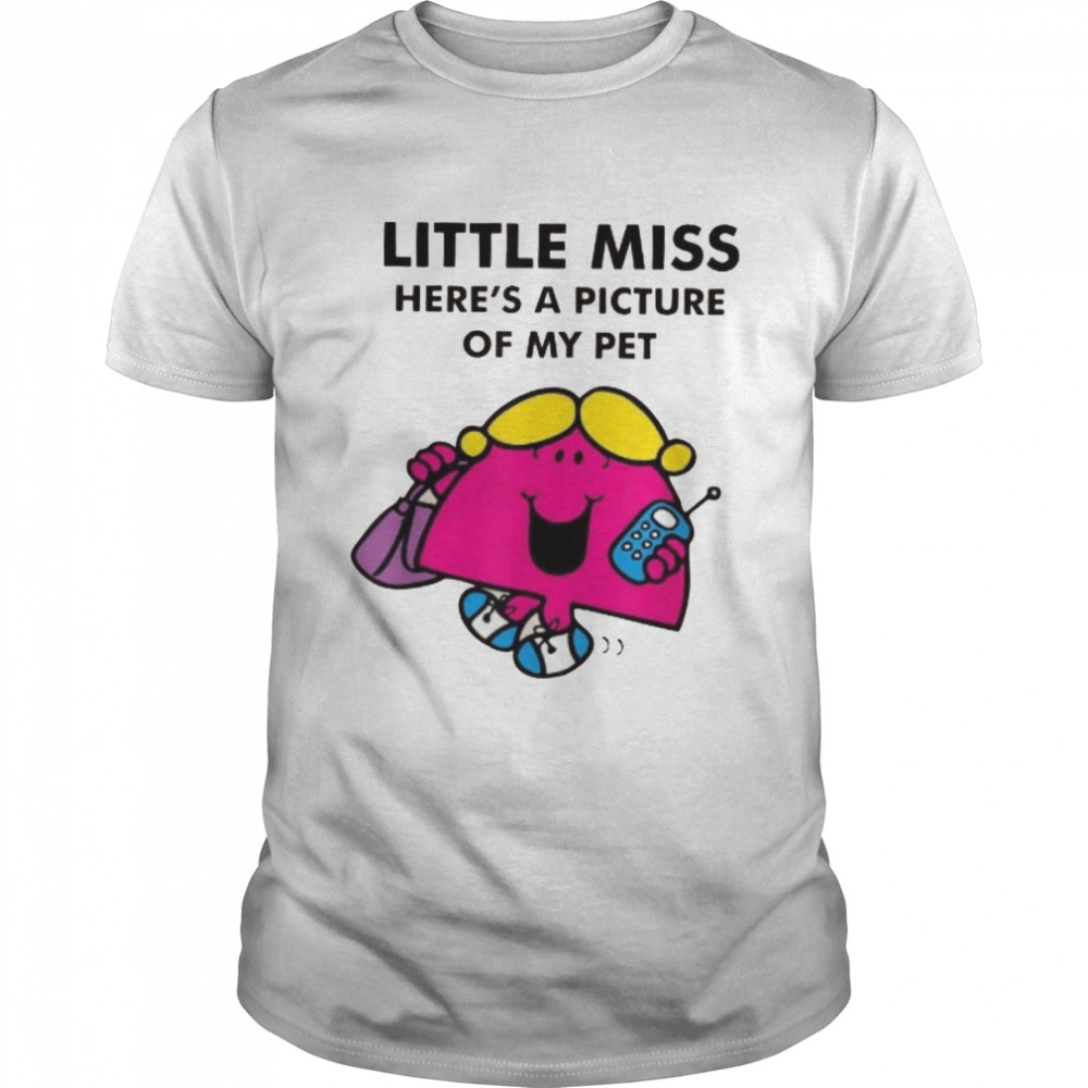 Little miss here's a picture of my pet shirt Classic Men's T-shirt