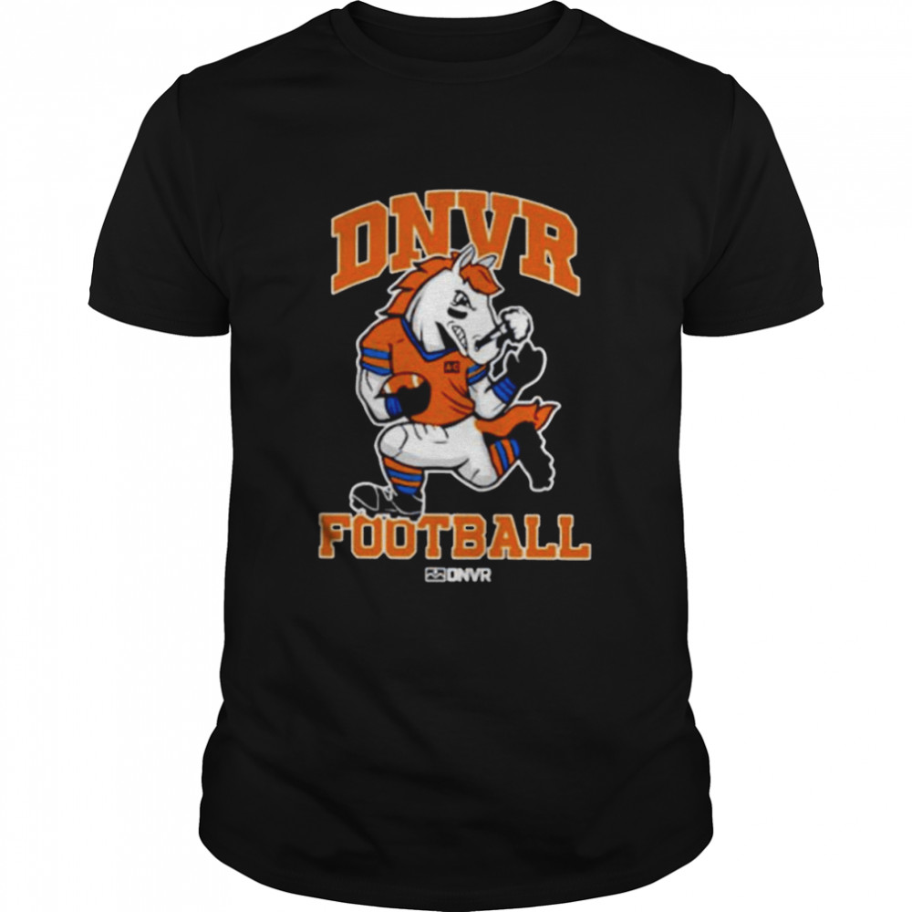 Awesome dNVR football Denver Broncos shirt