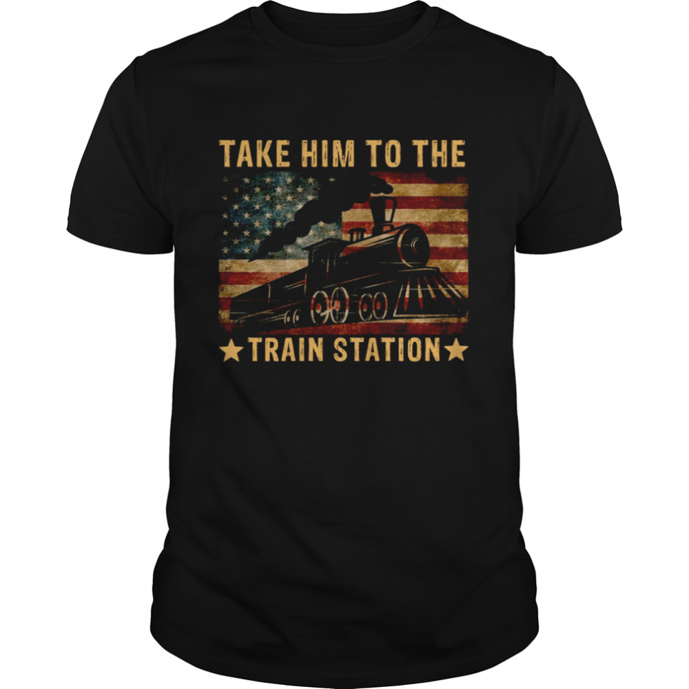 Retro Style Take Him To The Train Station Funny Vintage Funny Dutton Yellowstone shirt