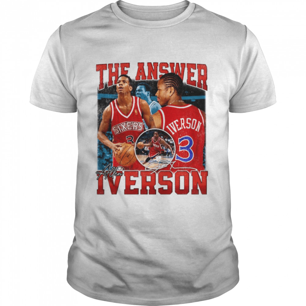 The Answer Basketball Legend Signature Allen Iverson shirt
