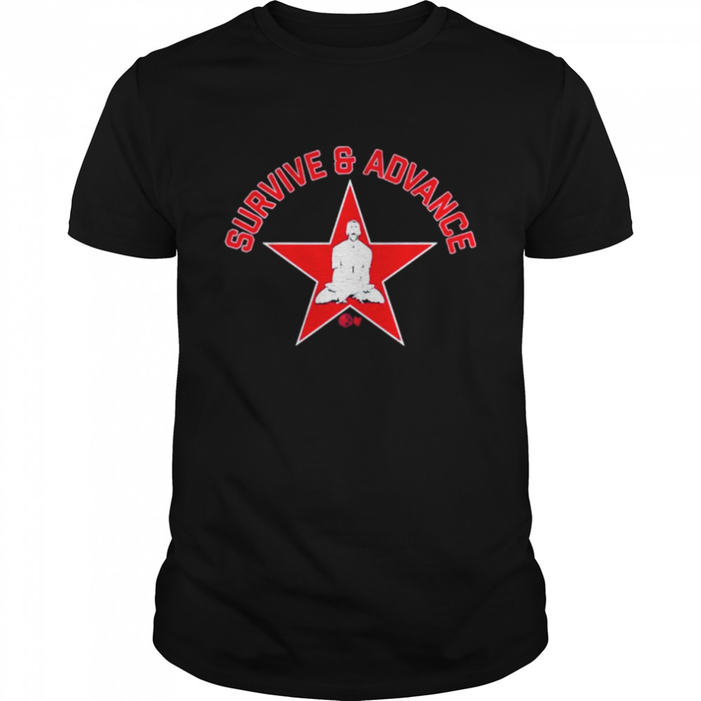 Survive and Advance Star shirt
