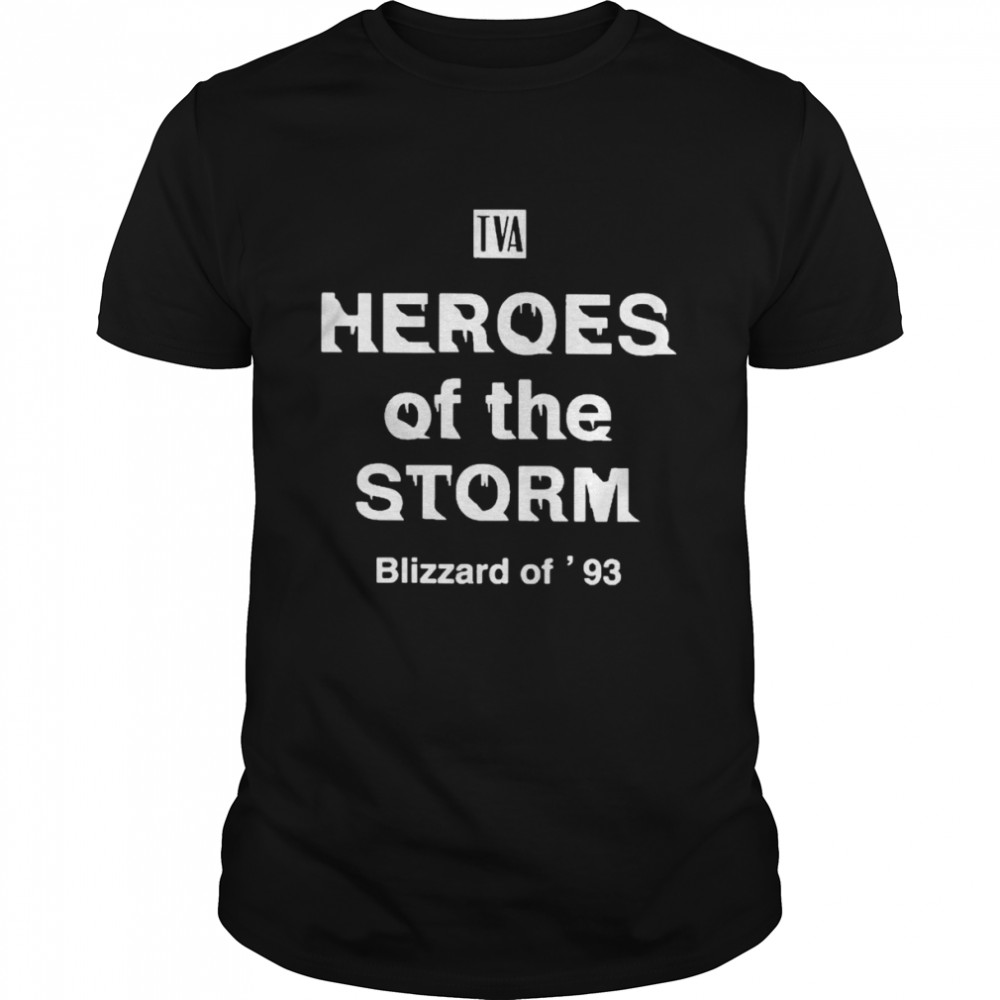 Heroes of the storm blizzard of 93 T-shirt