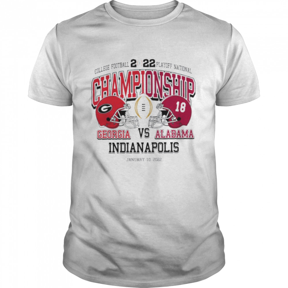 Georgia Bulldogs vs Alabama Crimson Tide College Football 2022 Playoff National Indianapolis shirt