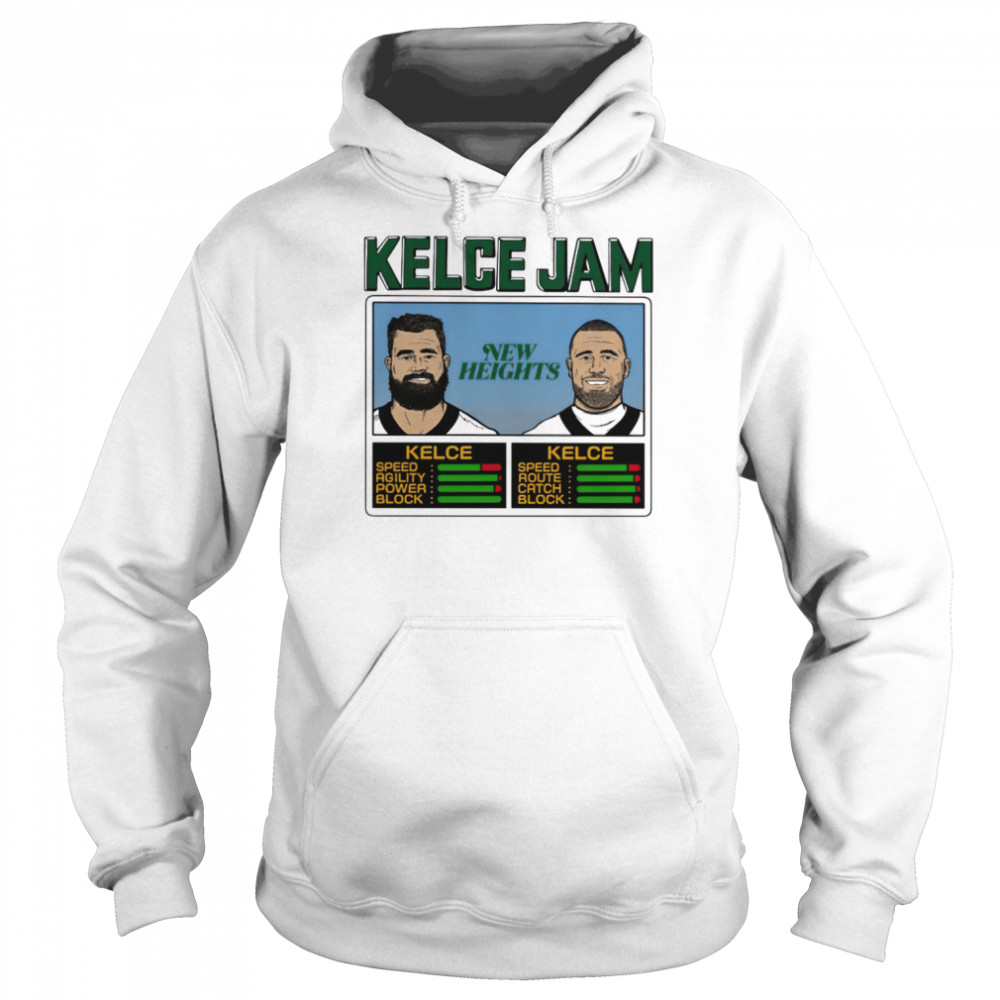 Kelce Jam new heights Travis Kelce and Jason Kelce shirt