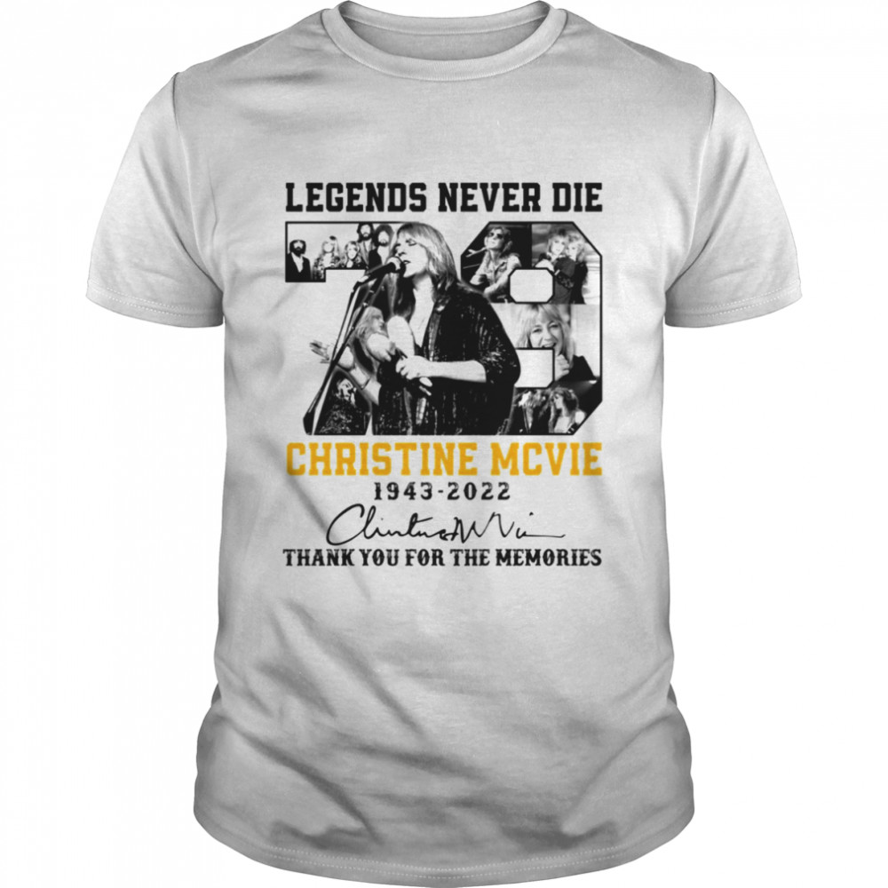 Legends Never Die R.I.P Christine Mcvie Signature Retro Vintage Rock Pop Music shirt