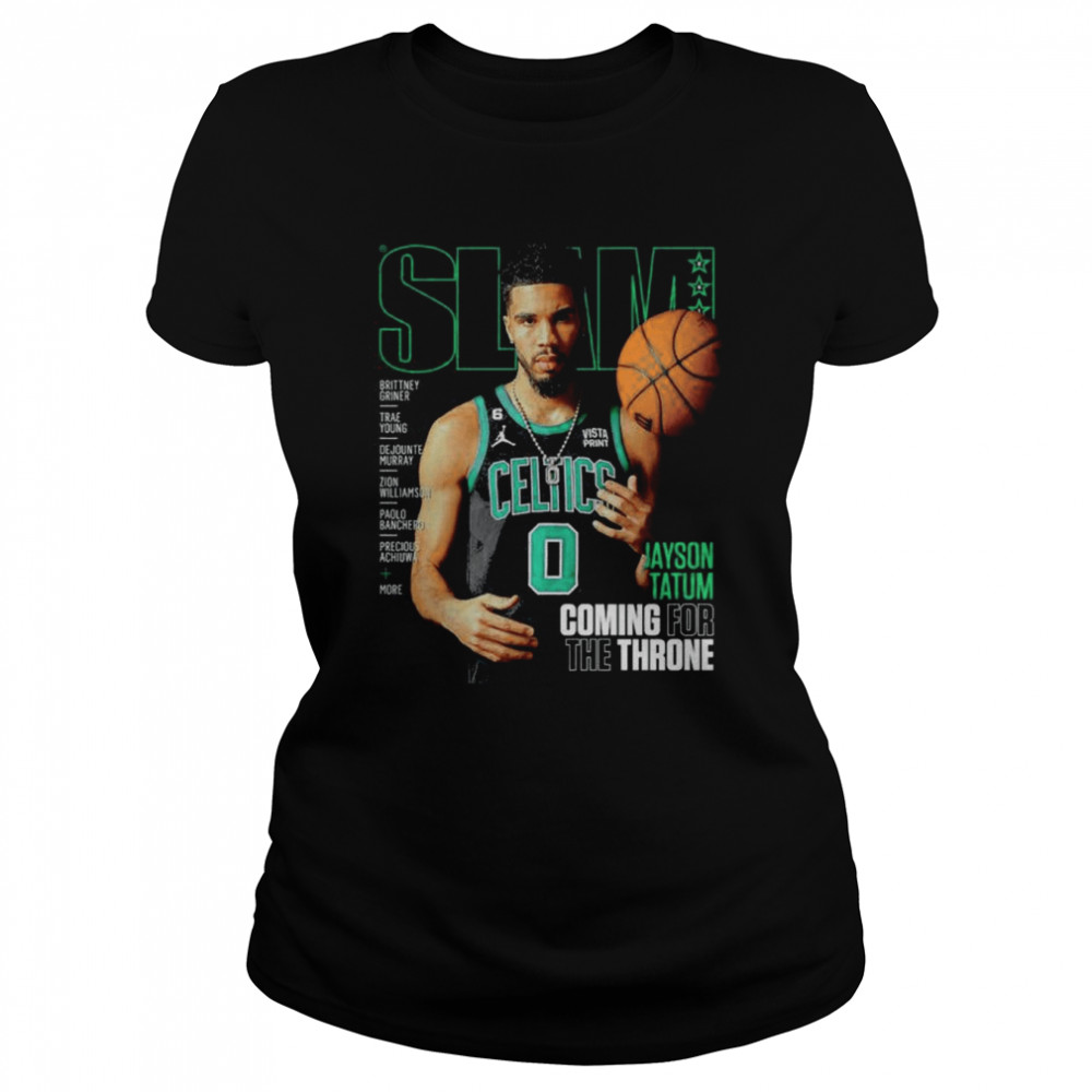 SLAM Boston Celtics Jayson Tatum Coming For The Throne shirt