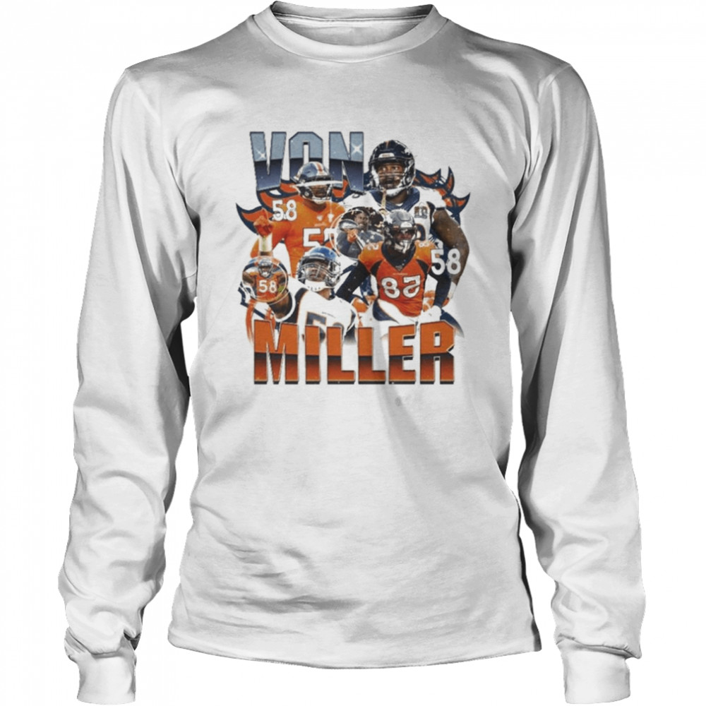 Von Miller Denver Broncos Vintage 2022 Shirt