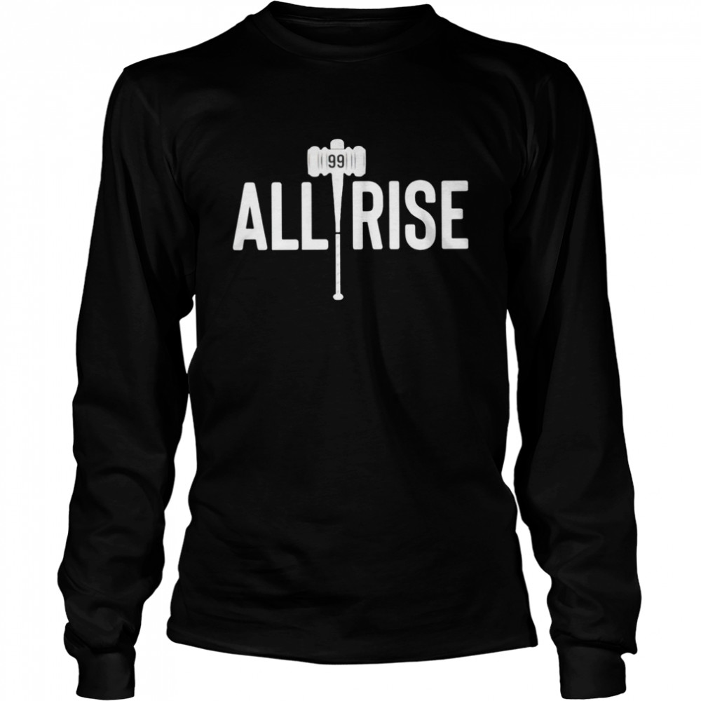 Yankees Aaron Judge all rise T-shirt, hoodie, sweater, long sleeve