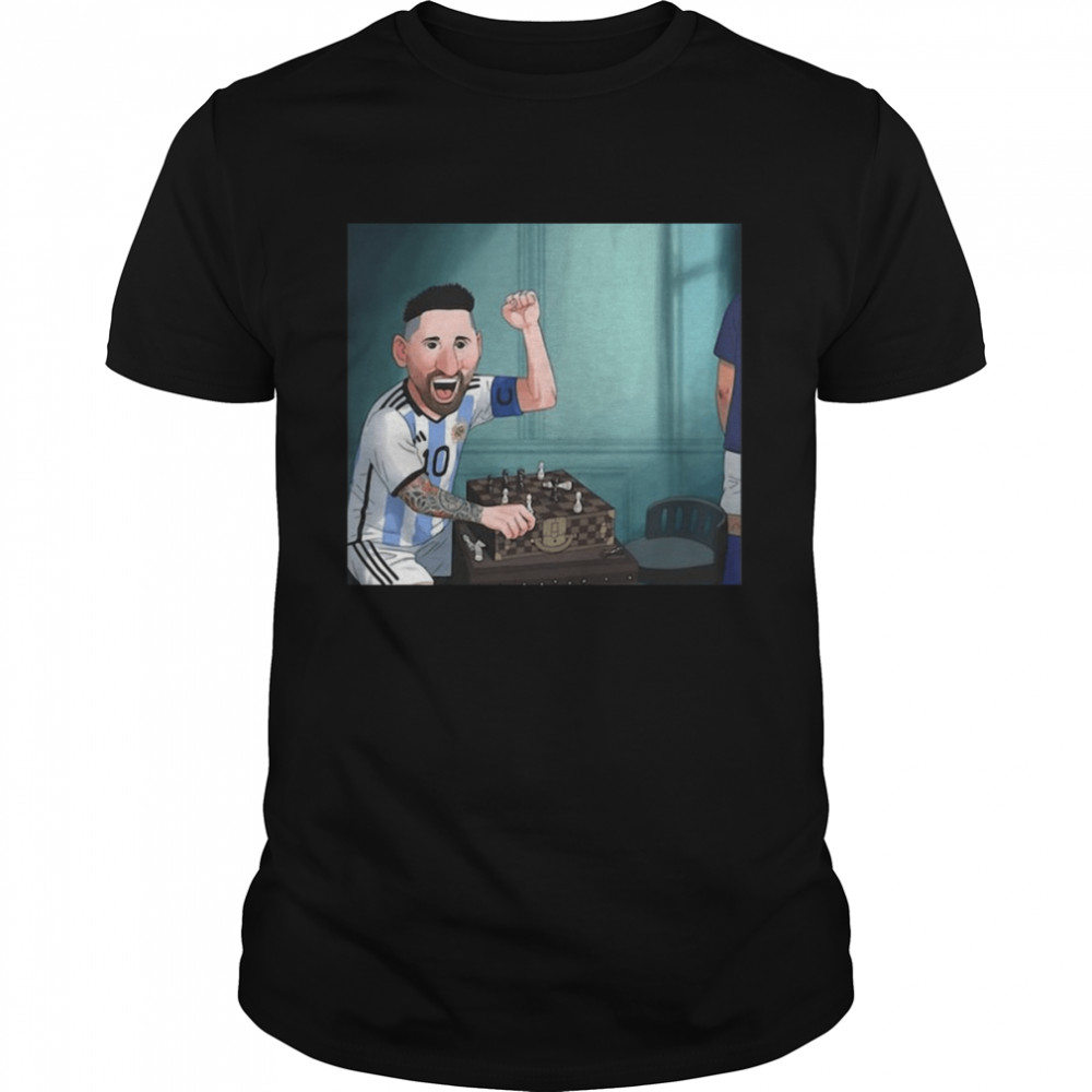 Leo Messi Win On The Chess LV Shirt