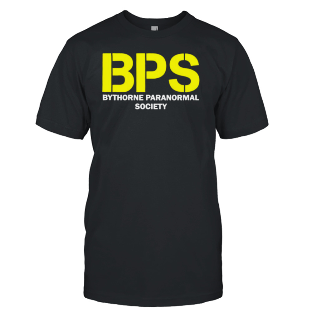 bPS Bythorne Paranormal Society shirt