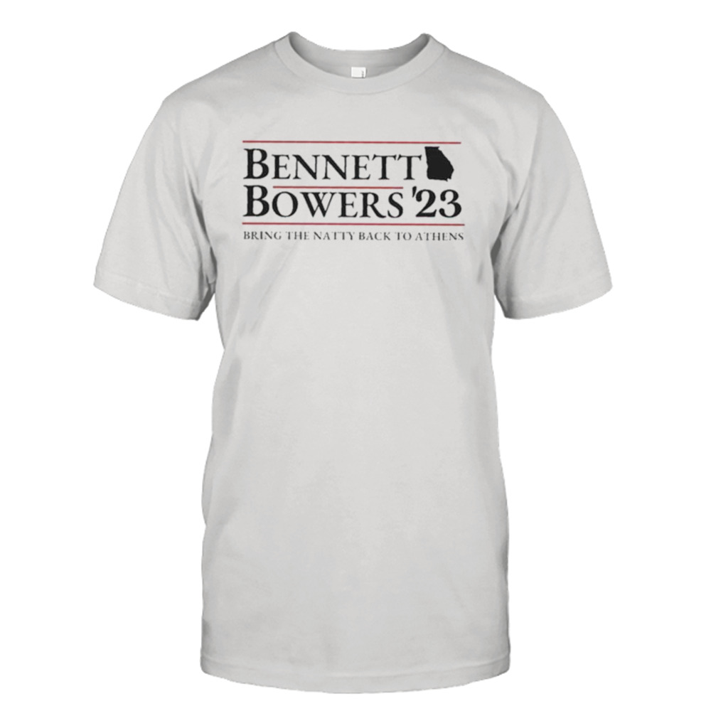 UGA Bennett Bowers Bring The Natty Back To Athens 2023 T-shirt